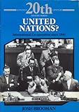 United Nations? : international co-operation since 1945