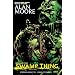 Swamp Thing, Tome 2 : Mort et amour