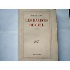 Romain Gary. Les Racines du ciel : Roman. 39e �dition