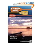 Boundary Waters Canoe Area Western Region by Robert Beymer and Louis Dzierzak