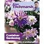 Alan Titchmarsh How to Garden: Container Gardening