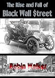 The Rise and Fall of Black Wall Street (Reklaw Education Lecture Series)