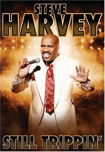 Steve Harvey: Still Trippin' (2008)