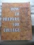 How to Prepare for College (Vgm How to Series)