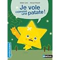Je vole comme une patate !