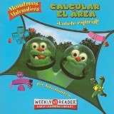 Calcular el area / Calculating Area: Cohete Espacial! / Space Rocket! (Monstruos Matematicos / Math Monsters) (Spanish Edition)
