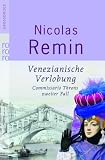 Venezianische Verlobung: Commissario Trons zweiter Fall