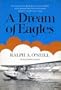 A Dream of Eagles