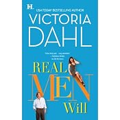 Real Men Will | [Victoria Dahl]
