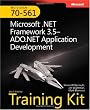 MCTS Self-Paced Training Kit (Exam 70-561): Microsoft .NET Framework 3.5-ADO.NET Application Development: Microsoft .Net Framework 3.5--ADO.NET Application Development (Self-Paced Training Kits)