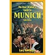 The Beer Drinker's Guide to Munich
