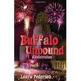 Buffalo Unbound: A Celebration