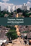 Tourism, poverty and development