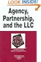 Agency Partnership and the LLC in a Nutshell (In a Nutshell (West Publishing))