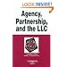 Agency Partnership and the LLC in a Nutshell (In a Nutshell (West Publishing))