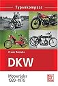 Typenkompass DKW. Motorr&auml;der 1920 - 1979