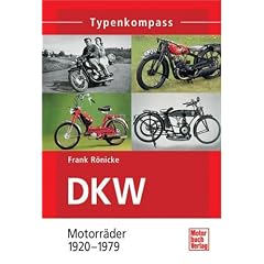 DKW: Motorr�der 1920-1979 (Typenkompass)