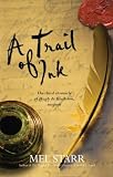 A Trail of Ink