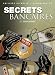Secrets bancaires, Tome 4.2 :