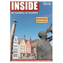 Rostock und Warnem�nde. Inside 2008. Der Stadtf�hrer mit Durchblick