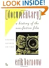 Documentary: A History of the Non-Fiction Film