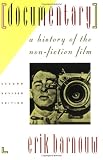 Documentary: A History of the Non-Fiction Film