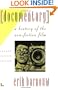 Documentary: A History of the Non-Fiction Film