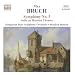 Bruch: Symphony No. 3; Suite on Russian Themes