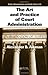 The Art and Practice of Court Administration (Public Administration and Public Policy)
