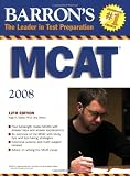 Barrons MCAT: Medical College Admission Test (Barrons How to Prepare for the New Medical College Admission Test Mcat)