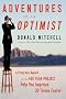 Adventures of an Optimist