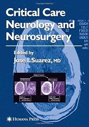 Critical Care Neurology and Neurosurgery (Current Clinical Neurology)