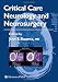Critical Care Neurology and Neurosurgery (Current Clinical Neurology)