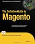 The Definitive Guide to Magento