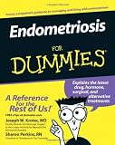 Endometriosis For Dummies (For Dummies (Health & Fitness))