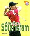 Annika Sorenstam (Amazing Athletes)