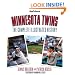Minnesota Twins: The Complete Illustrated History