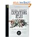 National Geographic Expeditionsatlas: Die gr��ten Abenteuer unserer Zeit. Die Expeditionen von Roald Amundsen, Jaques-Yves Cousteau, Dian Fossey, Jane ... Piccard, Ernest Shackleton und vielen mehr