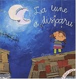 La lune a disparu