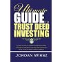 The Ultimate Guide to Trust Deed Investing