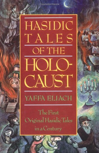 Hasidic Tales of the Holocaust