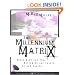 The Millennium Matrix: Reclaiming the Past, Reframing the Future of the Church (Jossey-Bass Leadership Network Series)