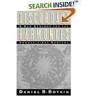 Click here to buy Discordant Harmonies: A New Ecology for the Twenty-first Century by  Daniel B. Botkin.