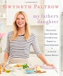 My Father's Daughter: Delicious, Easy...