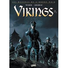 Les racines de l'Ordre Noir, Tome 2 : Vikings