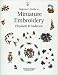 Beginner's Guide to Miniature Embroidery (Beginner's Guide to)