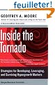 Inside the Tornado: Strategies for Developing, Leveraging, and Surviving Hypergrowth Markets