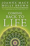 Coming Back to Life: The Updated Guide to the Work that Reconnects