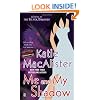 Me and My Shadow: A Novel of the Silver Dragons