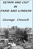 Down and Out in Paris and London